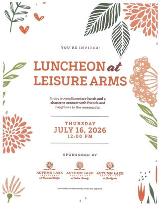 Luncheon at Leisure Arms Thurs July 16, 2026